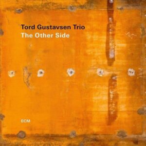 Other side - Tord Gustavsen Trio