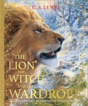 Lion the Witch and the Wardrobe - Picture Story Book Edition
