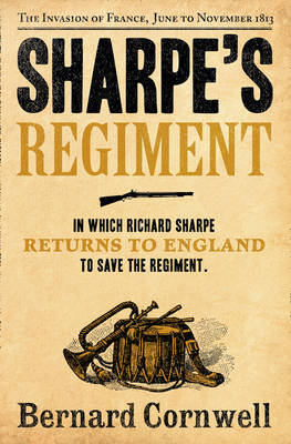 Sharpes Regiment - The Invasion of France June to November 1813 - 17 Sharpe