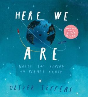 Here We Are - Notes for Living on Planet Earth - Book And CD