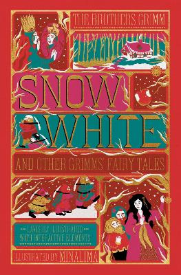 Snow White and Other Grimms Fairy Tales - The MinaLima Illustrated with Interactive Elements