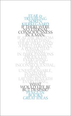Fear And Trembling - Penguin Great Ideas