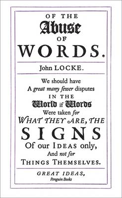 Of the Abuse of Words - Penguin Great Ideas