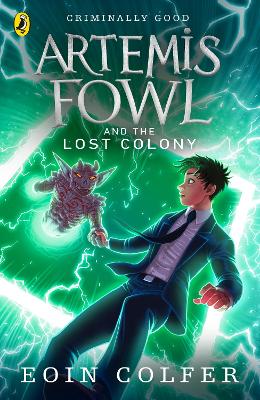 Artemis Fowl and the Lost Colony - 5 Artemis Fowl