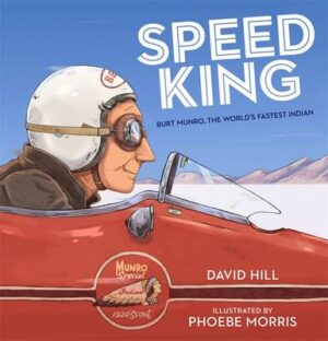 Speed King - Burt Munro The Worlds Fastest Indian