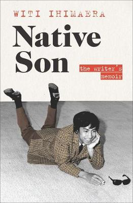 Native Son - The Writers Memoir