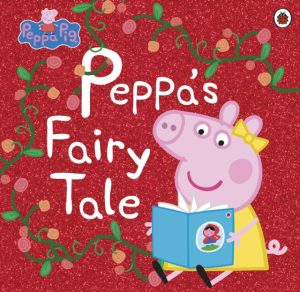 Peppa Pig - Peppas Fairy Tale