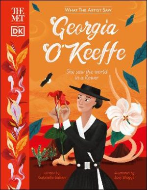 Georgia OKeeffe - She Saw The World In A Flower