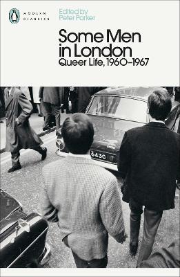 Some Men In London - Queer Life, 1960-1967