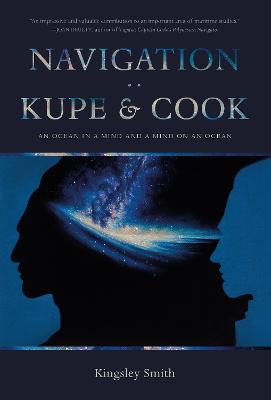 Navigation Kupe And Cook - An Ocean In A Mind And A Mind On An Ocean