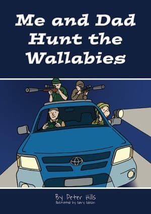 Me And Dad Hunt The Wallabies