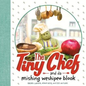 Tiny Chef And Da Mishing Weshipee Blook