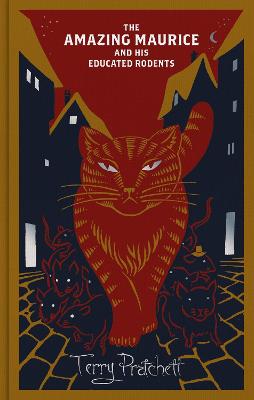 Amazing Maurice And His Educated Rodents - Discworld Hardback Library