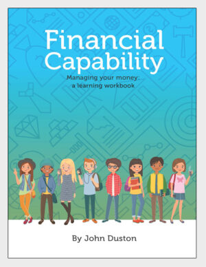 Financial Capability - Managing Your Money A Learning Workbook