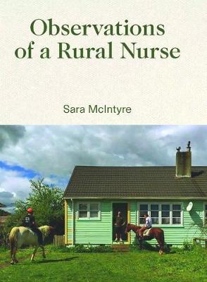 Observations Of A Rural Nurse