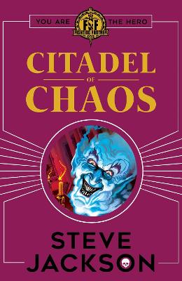 Citadel of Chaos - 2 Fighting Fantasy