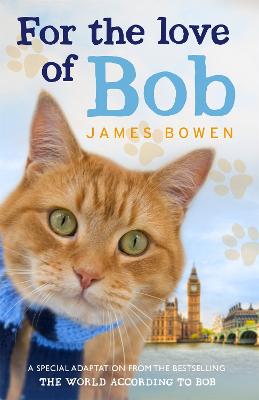 For The Love Of Bob - Childrens Edition