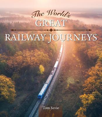 Worlds Great Railway Journeys