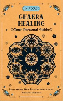 Chakra Healing - Your Personal Guide