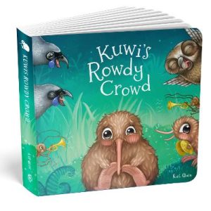 Kuwis Rowdy Crowd Board Book