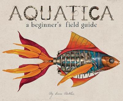 Aquatica - A Beginners Field Guide