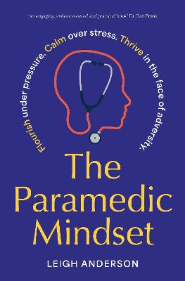 Paramedic Mindset