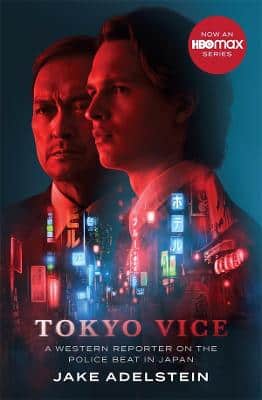 Tokyo Vice - A western reporter on the police beat in Japan