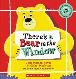 Theres A Bear In The Window - English And Maori