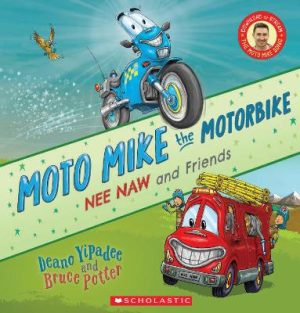 Moto Mike the Motorbike - 3 Nee Naw and Friends