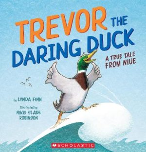 Trevor the Daring Duck - A True Tale from Niue