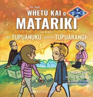 Kai Stars Of Matariki - Tupuanuku And Tupuarangi - Maori Edition