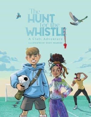 Hunt for the Whistle - A Cleft Adventure