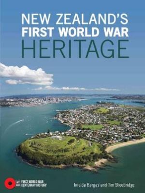 New Zealands First World War Heritage
