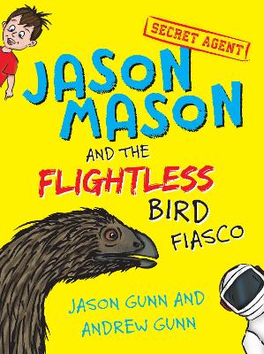 Jason Mason And The Flightless Bird Fiasco - 2 Jason Mason