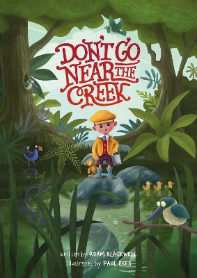 Dont Go Near the Creek