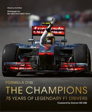 Formula One - The Champions - 75 years of legendary F1 drivers