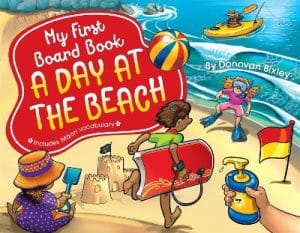 My First Board Book - A Day at the Beach