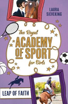 Leap Of Faith - 2 Royal Academy Of Sport For Girls