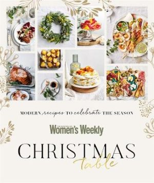 Christmas Table - All The Recipes You Need For The Festive Season