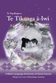 Te Papakupu o Te Tikanga a-Iwi