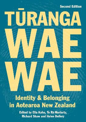 Turangawaewae - Identity And Belonging In Aotearoa New Zealand - Second Edition