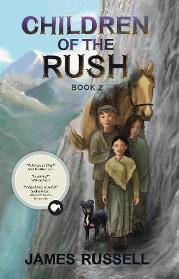 Children of the Rush - Book 2