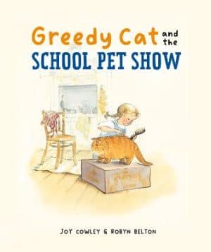 Greedy Cat And The School Pet Show